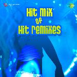 Hit Mix Of Hit Remixes - Sukhdev Song Download